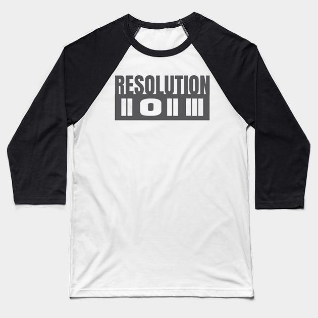 RESOLUTION 2023 NEW YEAR TSHIRTS Baseball T-Shirt by TEEZTOTALLER